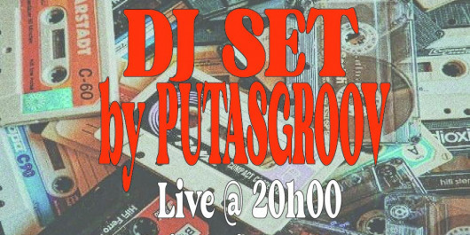 PUTASGROOV-DJ-SET_main