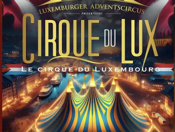 Cirque du Lux - Cirque de Noël