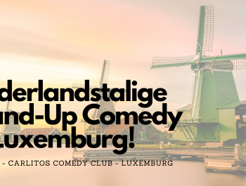 Nederlandstalige Comedy in Luxemburg