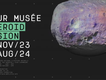 Ausstellung « Asteroid Mission »